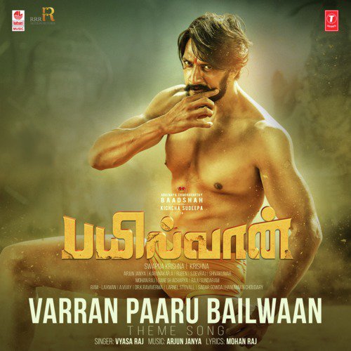 Varran Paaru Bailwaan   Theme Song (From Bailwaan) - Vyasa Raj, Arjun Janya