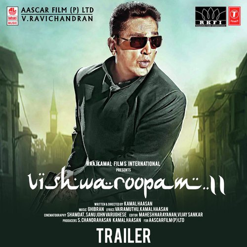 Vishwaroopam Ii Trailer - Ghibran