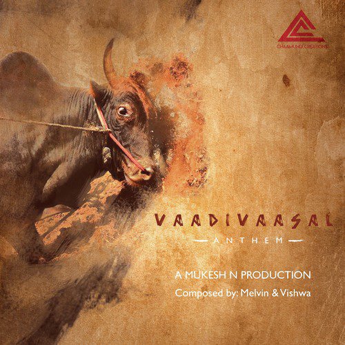 Vaadivaasal Anthem  - Melvin Vishwa