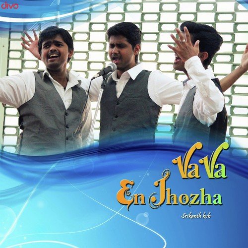 Va Va En Thozha - Srikanth KVB