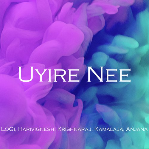Uyire Nee - Logi