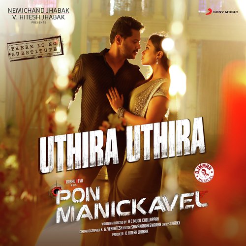 Uthira Uthira (From Pon Manickavel) - D. Imman