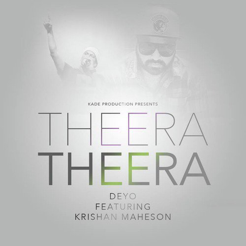 Theera Theera - Deyo, Krishan Maheson