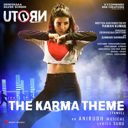 The Karma Theme (From U Turn) - Anirudh Ravichander