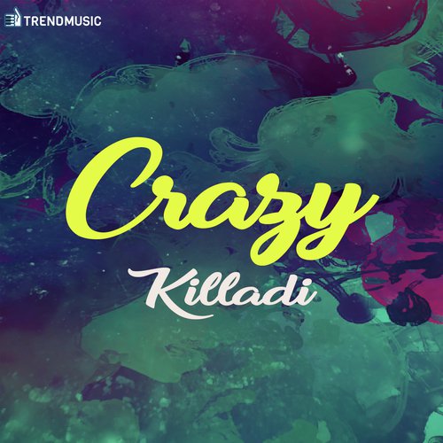 Crazy Killadi - Sai Bhaskar