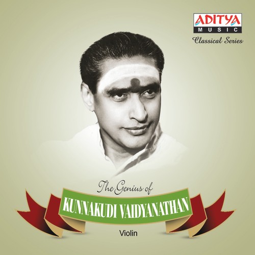Venkatachala Nilayam - Kunnakudi Vaidyanathan