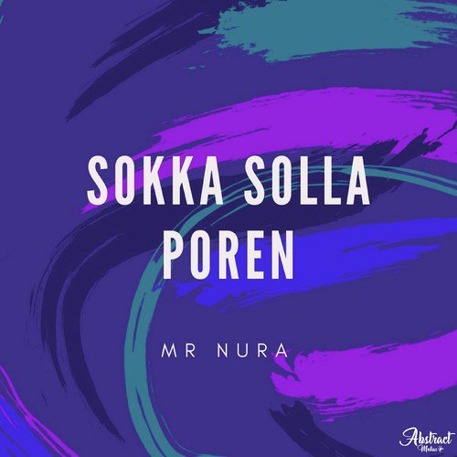 Sokka Solla Poren - Mr. Naura