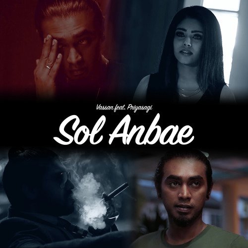 Sol Anbae - Vassan, Priyasagi