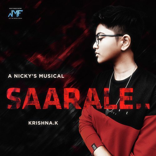 Saarale - Nicky, Krishna.K