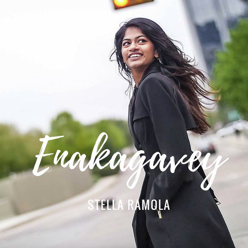Enakagavey - Stella Ramola