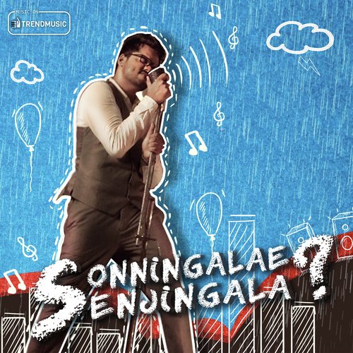 Sonningale Senjingala - Gokul Balaji