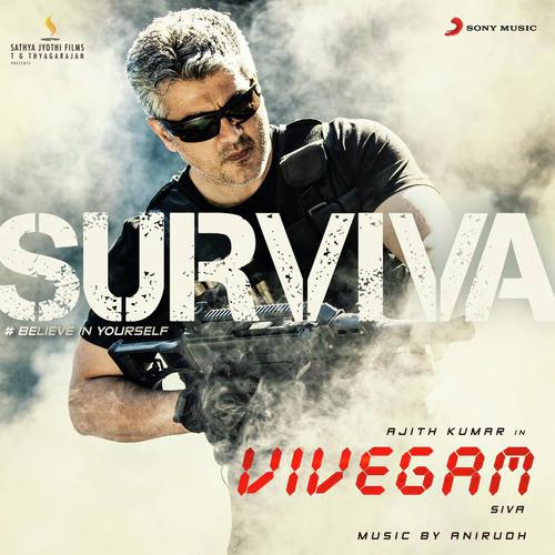 Surviva (From Vivegam) - Anirudh Ravichander, Yogi B, Mali