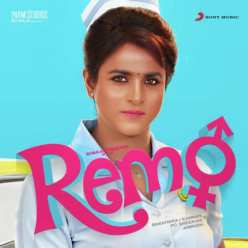 Sirikkadhey (From Remo) - Srinidhi Venkatesh, Anirudh Ravichander, Arjun Kanungo