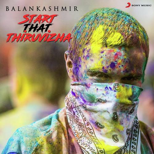 Start That Thiruvizha - Balan Kashmir