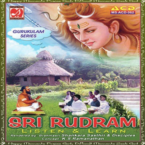 Sri Rudram - Namakam - Sri Brahmasri Sankara Sasthri