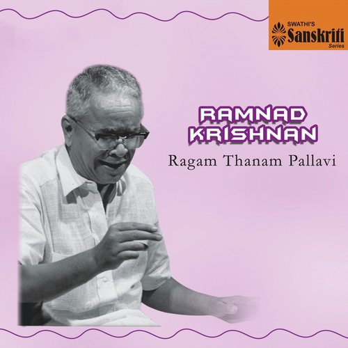 Pallavi - Todi - Chaturasra Jhampa (3 Kalai) - Ramnad Krishnan