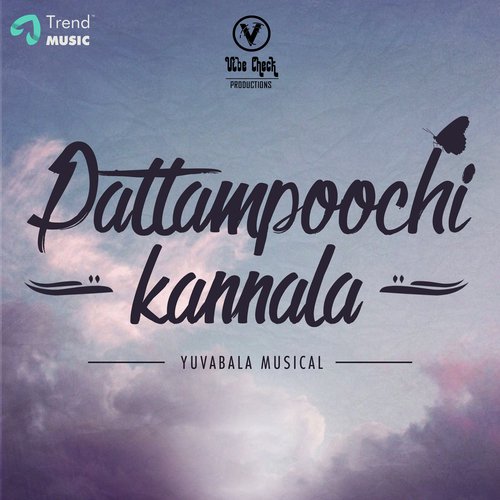 Pattampoochi Kannala - Yuva Bala