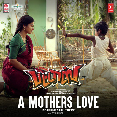 A Mothers Love - Instrumental Theme (From Pattas) - Vivek-Mervin, Dhanush