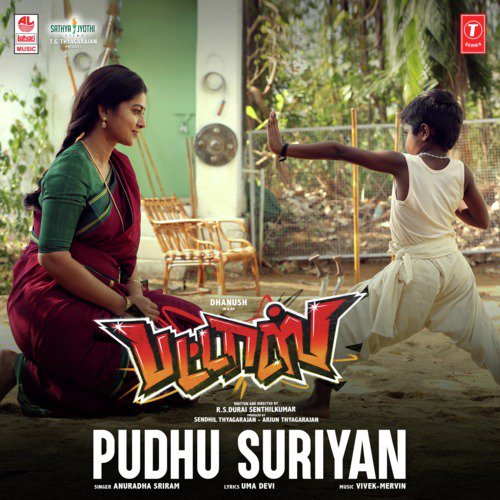 Pudhu Suriyan (From Pattas) - Vivek-Mervin, Dhanush