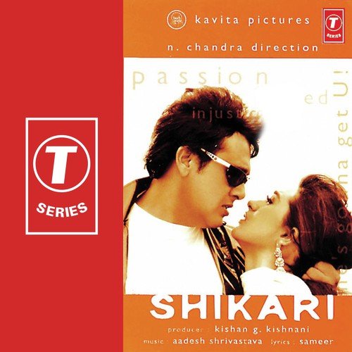 Shikari Ne Shikar Kiya - Aadesh Shrivastava