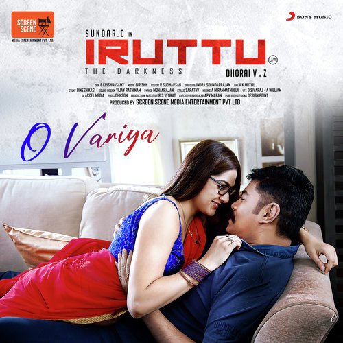 O Variya (From Iruttu) - Girishh G