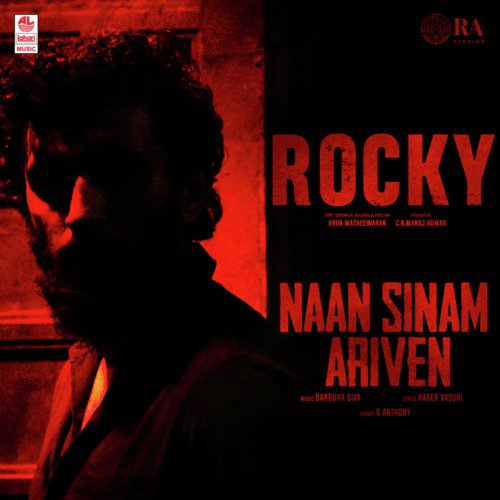 Naan Sinam Ariven (From Rocky) - G. Anthony, Darbuka Siva