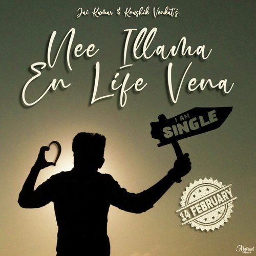 Nee Illama En Life Vena - Koushik Venkat, Jai Kumar