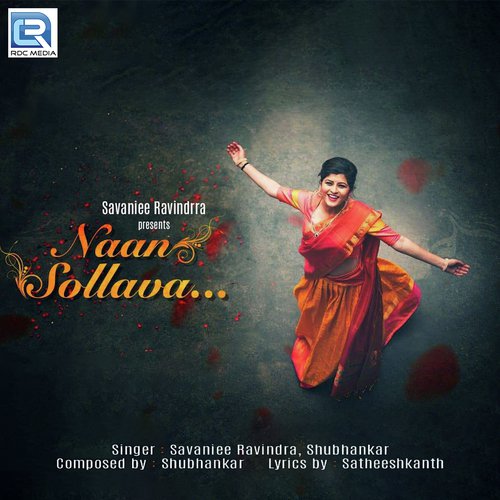 Naan Sollava - Shubhankar, Savaniee Ravindrra