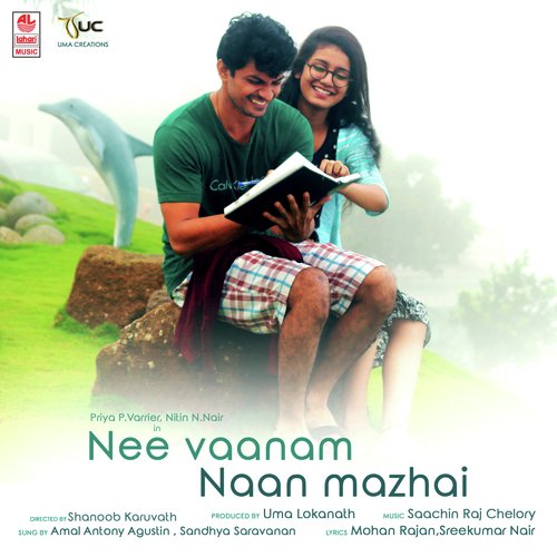 Nee Vaanam Naan Mazhai - Saachin Raj Chelory