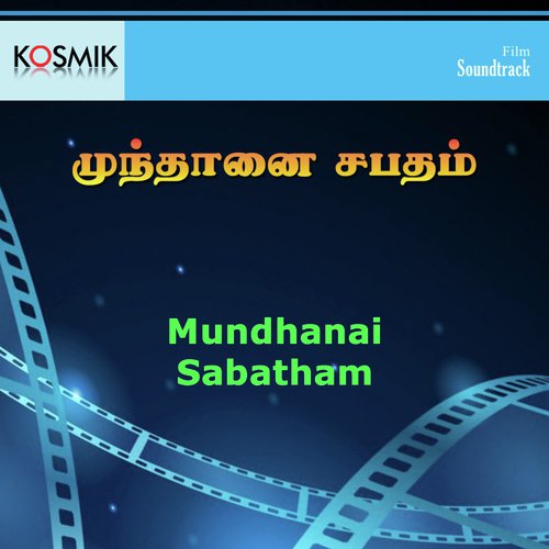 Mundhana Sabathamuga - Chandra Bose