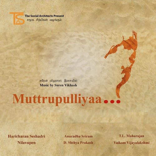 Muttrupulliyaa... - The Social Architects