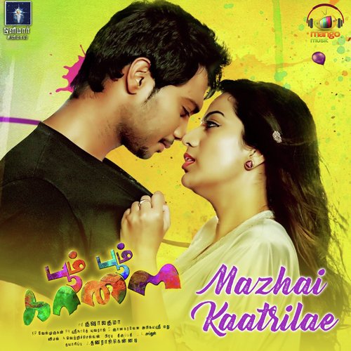 Mazhai Kaatrile (From Boom Boom Kaalai) - Alapraj, P.R.Srinarth