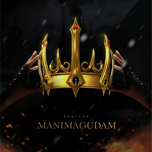 Manimagudam - Santesh