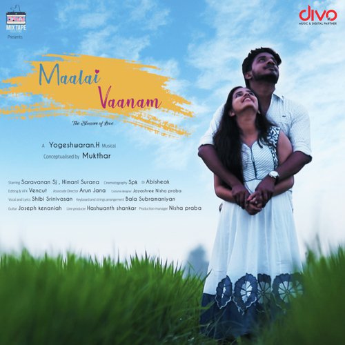 Maalai Vaanam (The Blossom Of Love) - Shibi Srinivasan