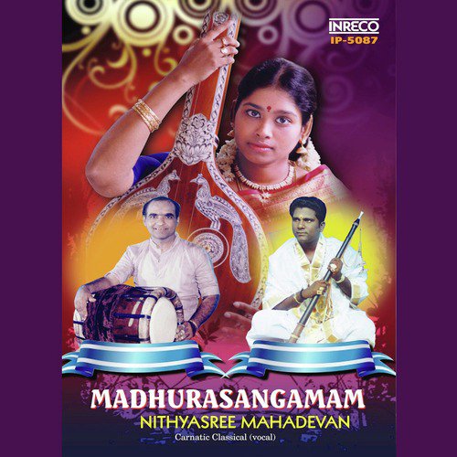 Madhuraashtaham   Nadanamakriya   Adi - Nithyasree Mahadevan