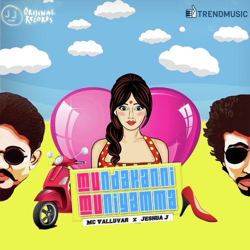 Mundakanni Muniyamma - MC Valluvar, Jeshua J, Vedha