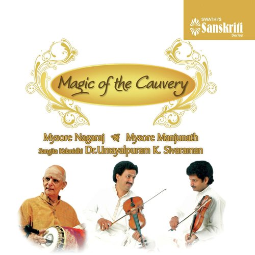 Annapoorne   Sama   Adi - Mysore Nagaraj, Mysore Manjunath, Dr. Umayalpuram K. Sivaraman