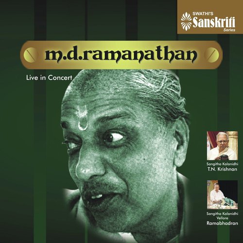 Manasa Guruguha - Ananda Bhairavi - Tisra Ekam - M.D. Ramanathan, T.N. Krishnan, Vellore Ramabhadran