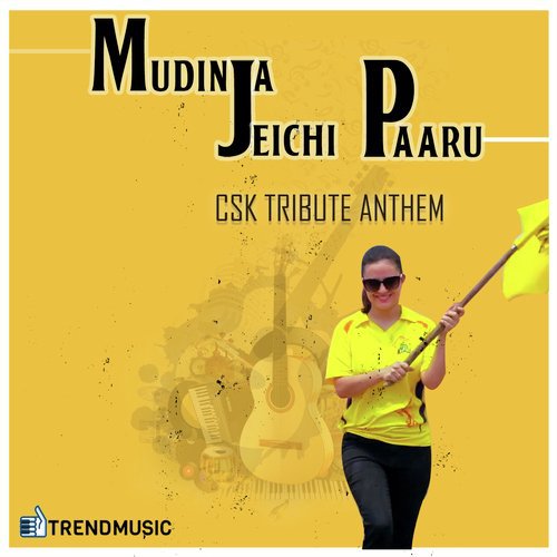 Mudinja Jeichi Paaru   CSK Tribute - Mukesh, Sharany
