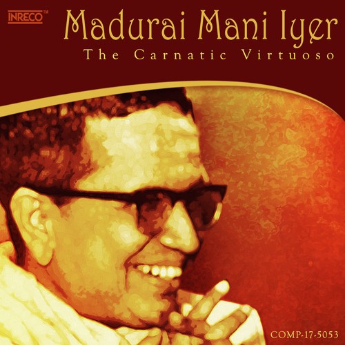 Eppo Varuvaro (Madurai Mani Iyer) - Madurai Mani Iyer