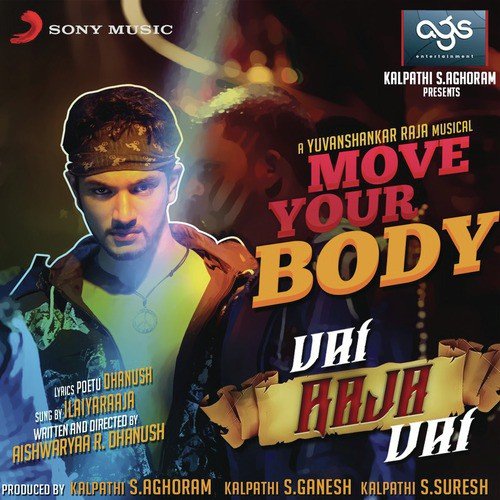 Move Your Body (From Vai Raja Vai) - Yuvan Shankar Raja, Ilaiyaraaja