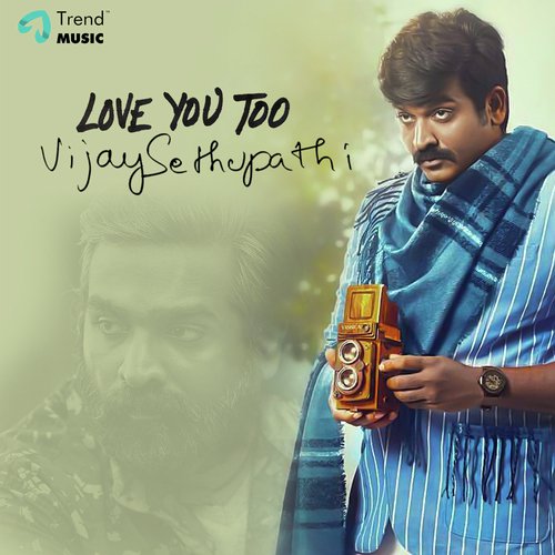 Love You Too Vijay Sethupathi - N.R. Raghunanthan