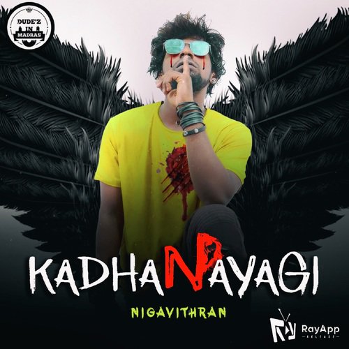 Kadhanayagi - Nigavithran