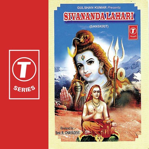 Sivananda Lahari - R. Chhayadevi, Bhushan Dua