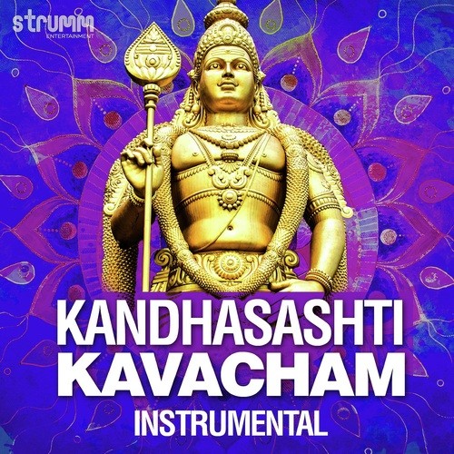 Kandhasashti Kavacham   Instrumental - Bhavya Lakshmi