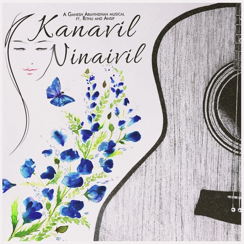 Kanavil Ninaivil - Ganesh Aravindhan