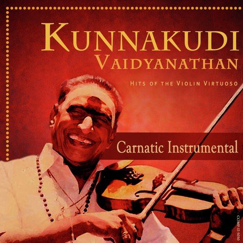 Chidambaram Ena (Violin  Thavil) - Kunnakudi Vaidyanathan, Valayappatti A.R. Subramaniam