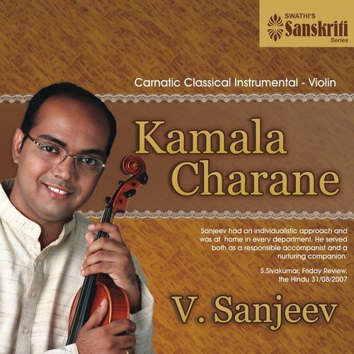 Kamala Charane - Amrita Behag - Adi - V. Sanjeev