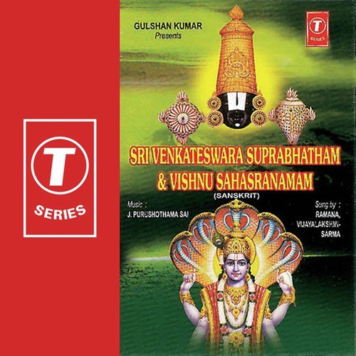 Sri Venkateswara Suprabhatham And Vishnu Sahasra - Ramana Gogula, Vijaya Lakshmi Sharma, J. Purushothama Sai