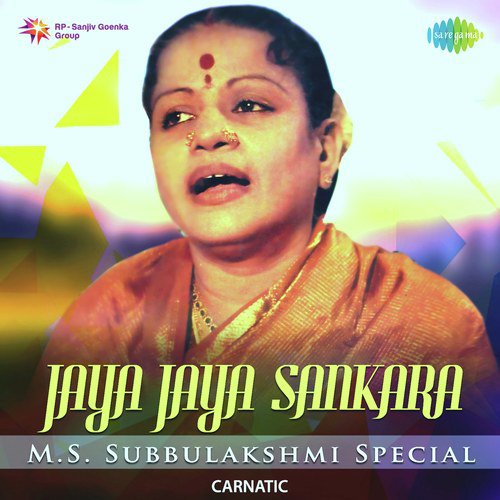 Jaya Jaya Sankara - M. S. Subbulakshmi, Radha Vishwanathan